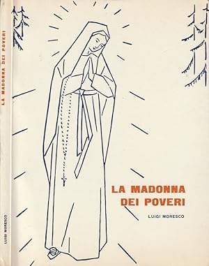 Seller image for La Madonna dei poveri for sale by Biblioteca di Babele