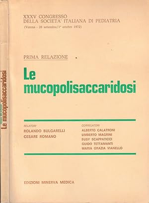 Bild des Verkufers fr Le mucopolisaccaridosi Prima relazione zum Verkauf von Biblioteca di Babele