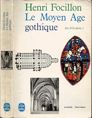 Bild des Verkufers fr Art d'Occident Tome 2: Le Moyen Age Gothique zum Verkauf von Biblioteca di Babele