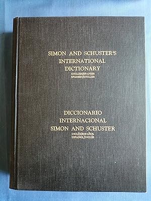 Simon and Schuster's International Dictionary : English/Spanish, Spanish/English = Diccionario in...