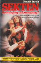 Sekten. Bedreiging of bevrijding. Een kritische beschouwing van moderne religieuze stromingen