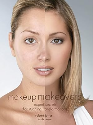 Seller image for MAKEUP MAKEOVERS: EXPERT SECRETS for sale by Reliant Bookstore