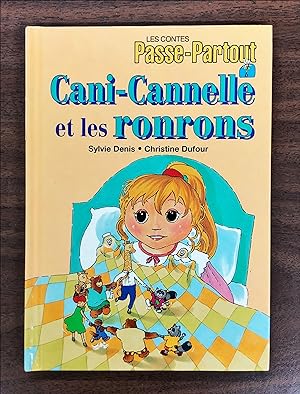 Image du vendeur pour Les contes Passe-Partout - Cani-Cannelle et les ronrons mis en vente par La Bouquinerie  Dd