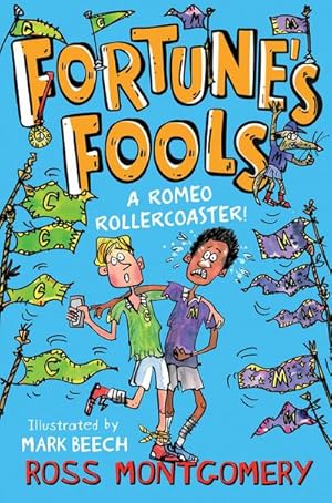 Bild des Verkufers fr Fortune's Fools : A Romeo Roller Coaster! zum Verkauf von Smartbuy