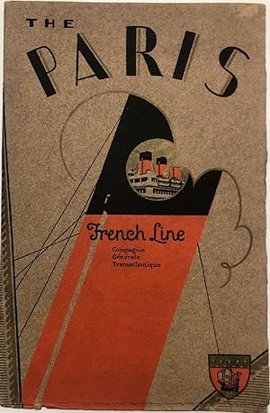 The Paris French Line Compagnie Generale Transatlantique [S.S. Paris Ocean Liner Brochure]