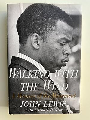 Seller image for Walking with the Wind: A Memoir of the Movement (First Edition, First Printing) for sale by M.S.  Books