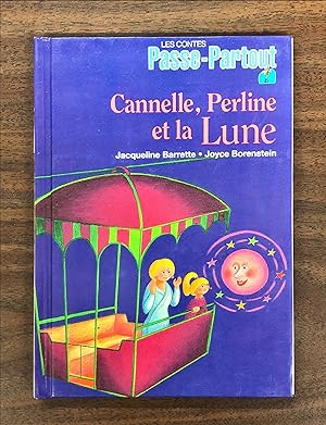 Bild des Verkufers fr Les contes Passe-Partout - Cannelle, Perline et la lune zum Verkauf von La Bouquinerie  Dd