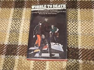 Seller image for Wobble To Death for sale by M & P BOOKS   PBFA MEMBER