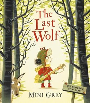 Seller image for The Last Wolf : Red Riding Hood goes green for sale by Smartbuy