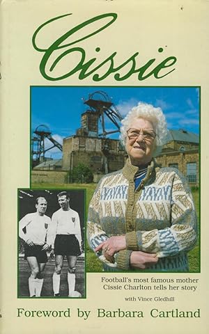 Image du vendeur pour CISSIE (SIGNED BY BOTH CHARLTONS) mis en vente par Sportspages