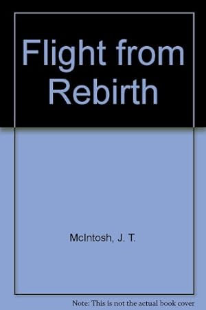 Bild des Verkufers fr Flight from Rebirth (Hale SF) zum Verkauf von WeBuyBooks