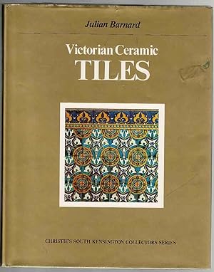 Seller image for Victorian Ceramic Tiles (Christie's South Kensington Collectors Series) for sale by Lazy Letters Books