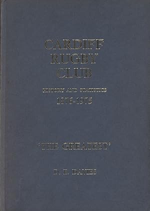 Image du vendeur pour CARDIFF RUGBY CLUB: HISTORY AND STATISTICS 1876-1975 - 'THE GREATEST' mis en vente par Sportspages