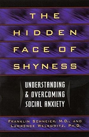 Seller image for Hidden Face of Shyness for sale by WeBuyBooks