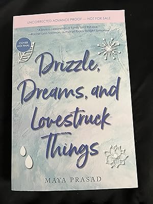 Drizzle, Dreams, and Lovestruck Things