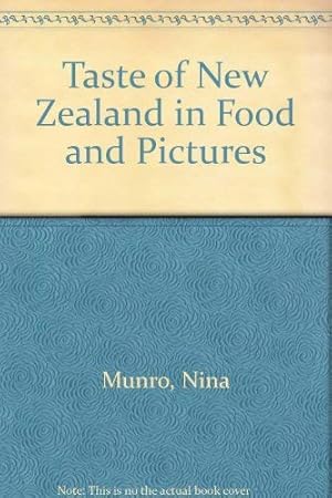 Immagine del venditore per Taste of New Zealand in Food and Pictures venduto da WeBuyBooks