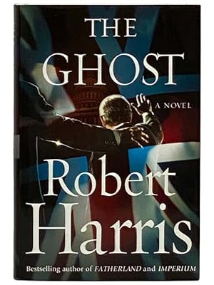 Seller image for The Ghost: A Novel for sale by Yesterday's Muse, ABAA, ILAB, IOBA