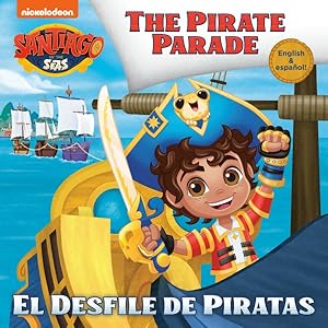Seller image for El desfile de Piratas / The Pirate Parade for sale by GreatBookPrices