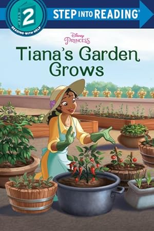 Seller image for Tiana's Garden Grows for sale by GreatBookPrices
