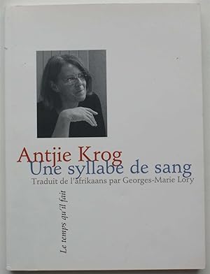 Imagen del vendedor de Une syllabe de sang a la venta por Aberbroc