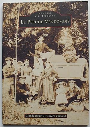 Seller image for Le Perche vendmois for sale by Aberbroc