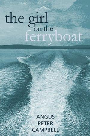 Bild des Verkufers fr The Girl on the Ferryboat zum Verkauf von WeBuyBooks