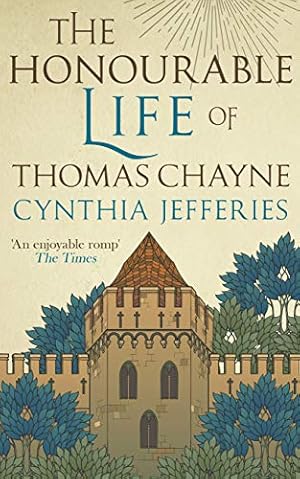 Seller image for The Honourable Life of Thomas Chayne: An action-packed tale of family and loyalty for sale by WeBuyBooks