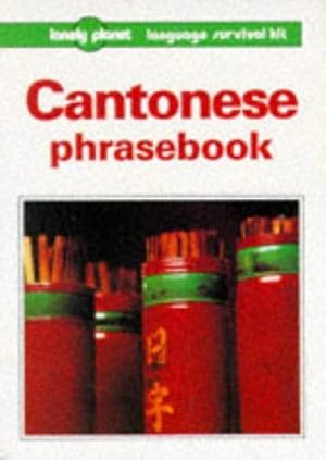 Seller image for Lonely Planet Cantonese Phrasebook (Lonely Planet Language Survival Kit) for sale by WeBuyBooks