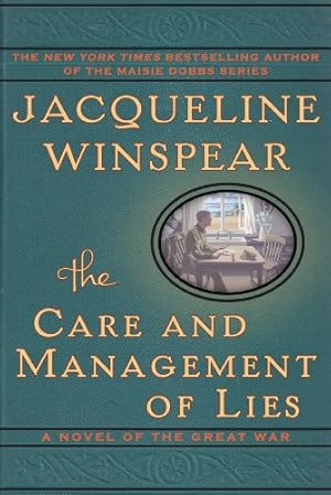Seller image for The Care and Management of Lies: A Novel of the Great War for sale by WeBuyBooks