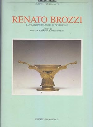 Image du vendeur pour Renato Brozzi. La collezione del Museo di Traversetolo mis en vente par i libri di Prospero (ILAB - ALAI)