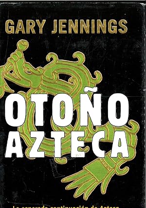 Image du vendeur pour Otoño azteca (Spanish Edition) mis en vente par Papel y Letras
