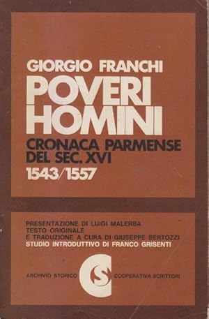 Poveri Homini. Cronaca parmense del secolo XVI (1543/1557)