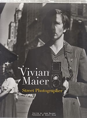 Seller image for Vivian Maier: Street Photographer for sale by Old Book Shop of Bordentown (ABAA, ILAB)