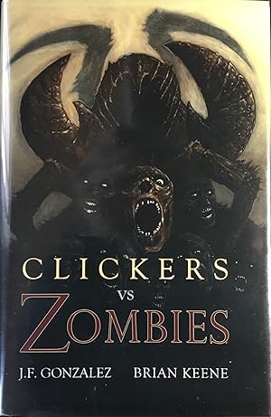 CLICKERS VS. ZOMBIES (Signed & Numbered Ltd. Hardcover Edition)