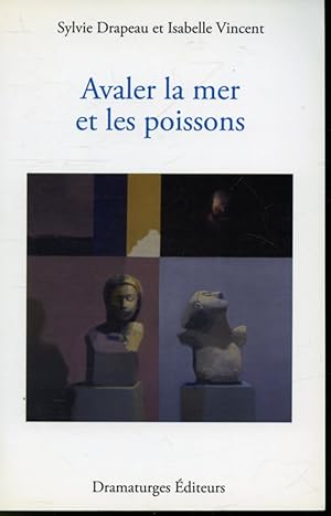 Imagen del vendedor de Avaler la mer et les poissons a la venta por Librairie Le Nord