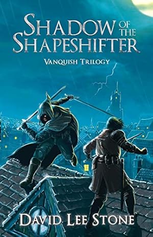 Imagen del vendedor de Shadow of the Shapeshifter: An Illmoor Novel: Book One (Vanquish Trilogy): 0 a la venta por WeBuyBooks