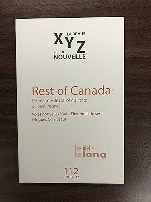 Seller image for XYZ. La revue de la nouvelle - Rest of Canada, No. 112 Hiver 2012 for sale by La Bouquinerie  Dd