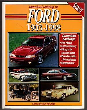 Bild des Verkufers fr Standard Catalog of Ford 1903-1998 (Standard Catalog of Ford, 2nd ed) zum Verkauf von Lake Country Books and More