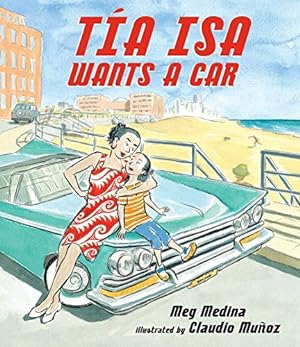 Imagen del vendedor de Tia Isa Wants a Car a la venta por Reliant Bookstore