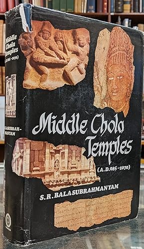 Middle Chola Temples (A.D. 985-1070)