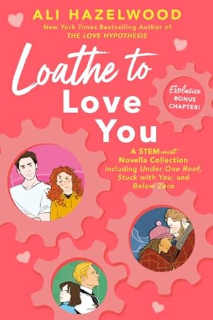 Seller image for Loathe to Love You for sale by GreatBookPrices