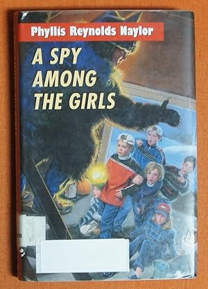 Seller image for A Spy Among the Girls (Boy/Girl Battle) for sale by GuthrieBooks