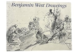 Image du vendeur pour Benjamin West Drawings from the Historical Society of Pennsylvania (Exhibition Catalogue) mis en vente par Resource for Art and Music Books 