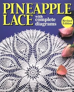 Seller image for Pineapple Lace with Complete Diagrams for sale by Lake Country Books and More