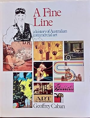 A Fine Line: A History of Australian Commercial Art.