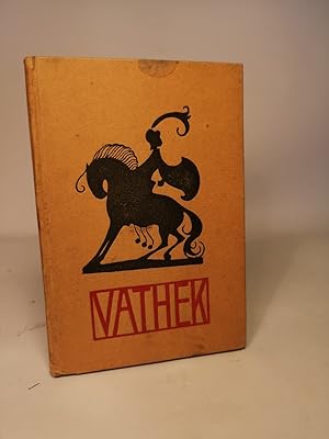 Seller image for Vathek. Umdichtung von Karl Toth. for sale by ANTIQUARIAT Franke BRUDDENBOOKS
