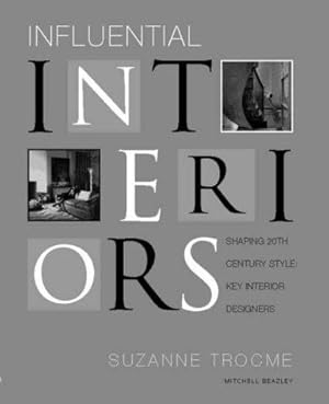 Seller image for Influential Interiors for sale by WeBuyBooks