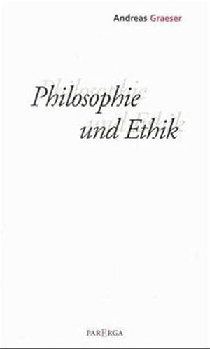 Bild des Verkufers fr Philosophie und Ethik. zum Verkauf von Antiquariat Thomas Haker GmbH & Co. KG