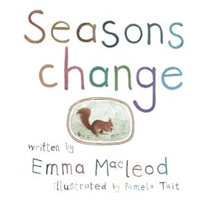 Seller image for Seasons Change for sale by WeBuyBooks