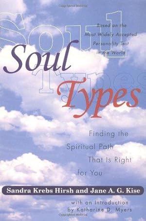 Bild des Verkufers fr Soul Types: Finding the Spiritual Path That is Right for You zum Verkauf von WeBuyBooks